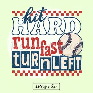 Hit Hard Run Fast Sla linksaf Honkbal PNG, Retro Sports Softbal Digitale download, Patriotic Game Day Shirtsublimatie