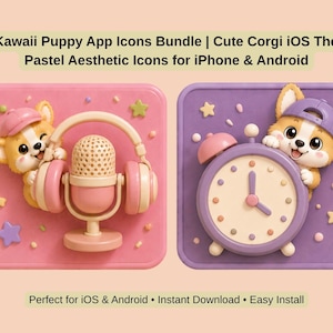 May include: Two pastel-colored square designs featuring cartoon corgi puppies. One puppy wears a pink cap and headphones with a microphone. The other puppy is next to a clock. Text reads "216 Kawaii Puppy App Icons Bundle" and "Pastel Aesthetic Icons for iPhone & Android."