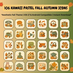 Może przedstawiać: Zestaw 106 ikon Kawaii w pastelowych kolorach jesieni. Ikony przedstawiają ilustracje w tematyce jesiennej, w tym dynie, liście i przedmioty sezonowe. Tekst brzmi "Aesthetic Fall Theme | iOS 17 & Android Compatible | Instant Download".