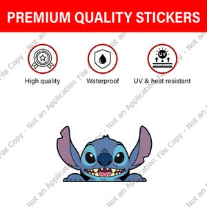 May include: A sticker featuring the character Stitch from Lilo & Stitch, in blue, with large ears and a toothy grin. The sticker is labeled "Premium Quality Stickers" and includes icons indicating high quality, waterproof, and UV & heat resistance.