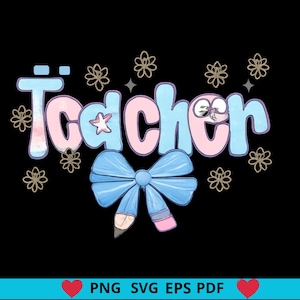 Coquette Teacher PNG: Floral Back-to-School Sublimation Design (Digital Download)