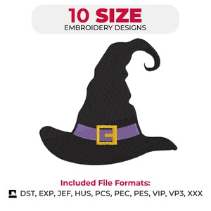 Può includere: Un ricamo raffigurante un cappello da strega nero con una fascia viola e una fibbia gialla. Il testo 10 SIZE EMBROIDERY DESIGNS appare in alto, mentre il testo Included File Formats: DST, EXP, JEF, HUS, PCS, PEC, PES, VIP, VP3, XXX è in basso.