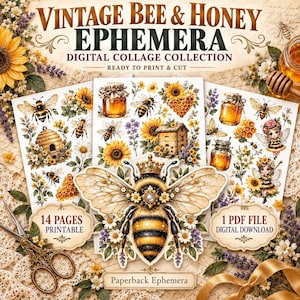 Może przedstawiać: Cyfrowa kolekcja kolaży zatytułowana Vintage Bee & Honey Ephemera zawierająca 14 stron do druku. Obrazy przedstawiają pszczoły, słoiki z miodem, słoneczniki, lawendę, ule oraz centralną ilustrację pszczoły w koronie z kwiatami.