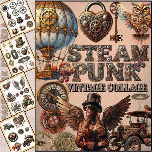 May include: A steampunk-themed collage featuring a hot air balloon, gears, a heart-shaped lock, and an owl. The word "STEAM PUNK" is prominently displayed, along with "VINTAGE COLLAGE". The image has a vintage aesthetic with sepia tones and detailed illustrations.