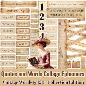 May include: A collage of vintage ephemera with quotes and words. The design includes a woman in a dress and hat reading a book, along with various word tags and banners. The color palette is primarily beige, brown, and red.