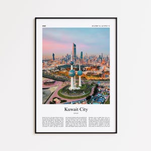 May include: A framed print depicting Kuwait City at twilight. The image shows the Kuwait Towers, with their unique spherical structures, set against a backdrop of modern buildings and a colourful sky. The text 'Kuwait City' is visible.