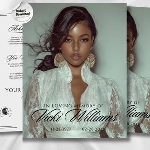 May include: A memorial card featuring a portrait of a woman in a white lace top. The text "In Loving Memory of Vicki Williams" is displayed, along with the dates 11-25-1977 and 02-28-2025. A sticker reads "Instant Download".