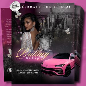 May include: A funeral programme template featuring a pink Lamborghini, a city skyline, and two people. Text includes CELEBRATE THE LIFE OF, Brittney William, SUNRISE - APRIL 28 1994, and SUNSET - JAN 16 2022. A white dove and an Instant Download badge are visible.