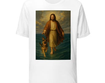 JESUS and His GERMAN SHEPHARD - Unisex t-shirt