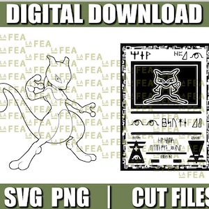 May include: Digital download graphic featuring a line drawing of a Mewtwo character and a stylized trading card. The card has a Mewtwo image and various symbols. The words "DIGITAL DOWNLOAD", "SVG PNG", and "CUT FILES" are also present.