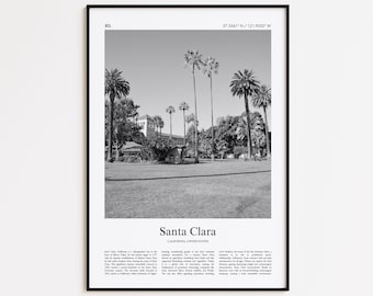 Santa Clara Black and White Print, Santa Clara Photo Poster, Santa Clara Travel Poster Gift, California, United States, USA Wall Art Print
