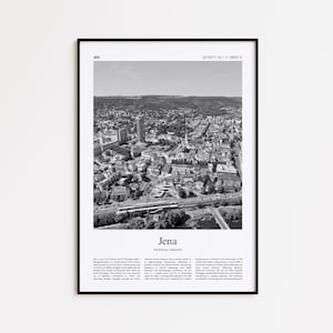 May include: Black and white framed print of Jena, Germany, featuring an aerial view of the city with buildings, roads, and a river. The print includes the city's name and geographical coordinates.