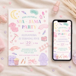 May include: A Spa-Jama Party invitation with watercolour illustrations of spa-themed items such as a sleep mask, nail polish, and a robe. The invitation is for Alexandra's fifth birthday, with the date and time clearly displayed. A smartphone displays the same invitation.