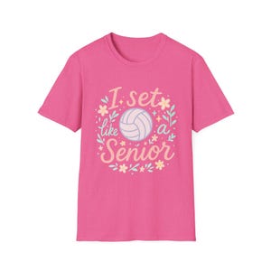 High School Volleyball T-Shirt: Set Like a Senior, Sports Fan Apparel