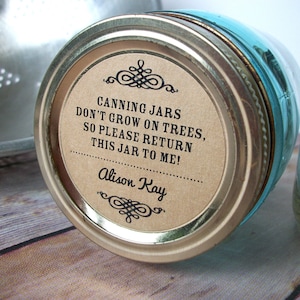 Canning Jars Don't Grow on Trees Custom kraft paper canning labels, personalized round mason jar stickers, return jar poem label