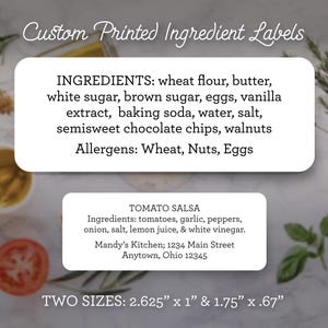 May include: Custom printed ingredient labels for food products. The labels are white with black text and include the ingredients, allergens, and product name. The labels are available in two sizes: 2.625 inches by 1 inch and 1.75 inches by 0.67 inches.