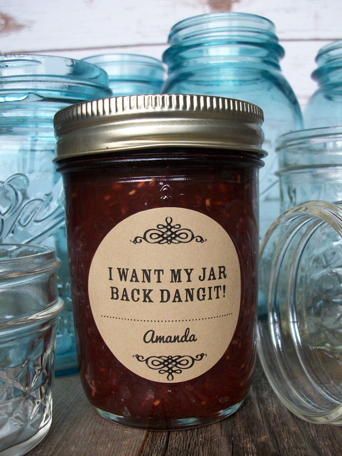 I Want My Jar Back Dangit Custom KRAFT paper canning jar Etsy