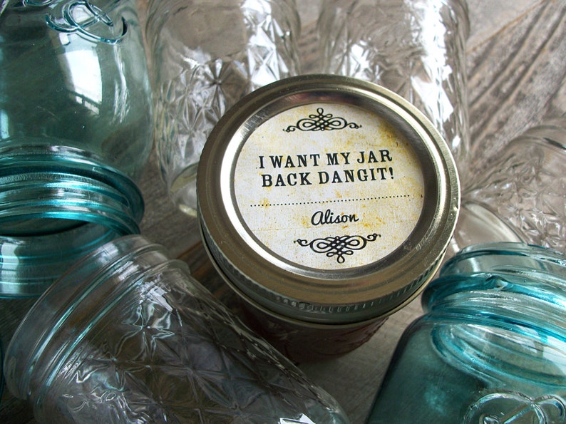 I Want My Jar Back Dangit Custom vintage canning jar labels, personalized round mason jar stickers, return jar label, gifts for canners image 3