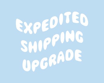 Expedited Shipping Add-On