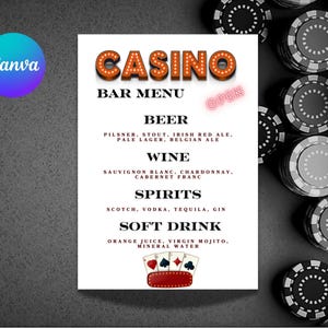 May include: A white Casino Bar Menu sign featuring the text CASINO in orange marquee-style letters, with sections for Beer, Wine, Spirits, and Soft Drink. The bottom displays four playing cards and a red oval, surrounded by black poker chips.