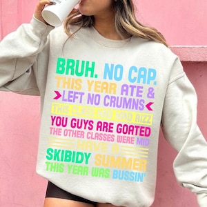 Gen A Slang Teachers Happy Last Day of School 2025 Funny Png, Bruh No Cap png, Summer teacher Png, Last Day Of School Quote Png