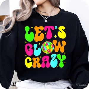 Let&#39;s Glowing Crazy In My Glowing Era Team Party Matching PNG, Era Team Party Matching Png, Birthday Party Glow Neon Png, Matching Party Png