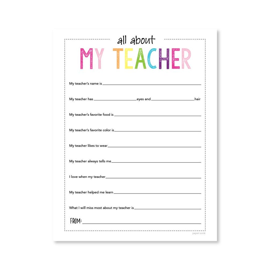 Teacher Appreciation: All About My Teacher Printable Fill in the Blank ...
