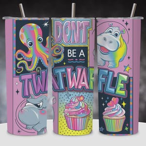Envoltura para vaso &quot;No seas un idiota&quot; / Diseño humorístico de sublimación para vaso delgado de 20 oz para adultos / Envoltura para vaso sarcástica divertida / Descarga digital