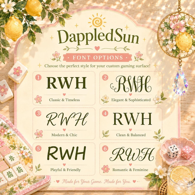 May include: A light beige graphic with the text "DappledSun" and "Font Options." Six font styles are displayed, each with the letters "RWH." Floral and lemon accents surround the text. The text "Made for Your Game. Made for You." is at the bottom.