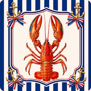 May include: A vibrant illustration of a lobster with red and orange tones, set against a white background with a decorative frame. Gold anchors with red, white, and blue bows adorn the corners, framed by blue and white stripes.