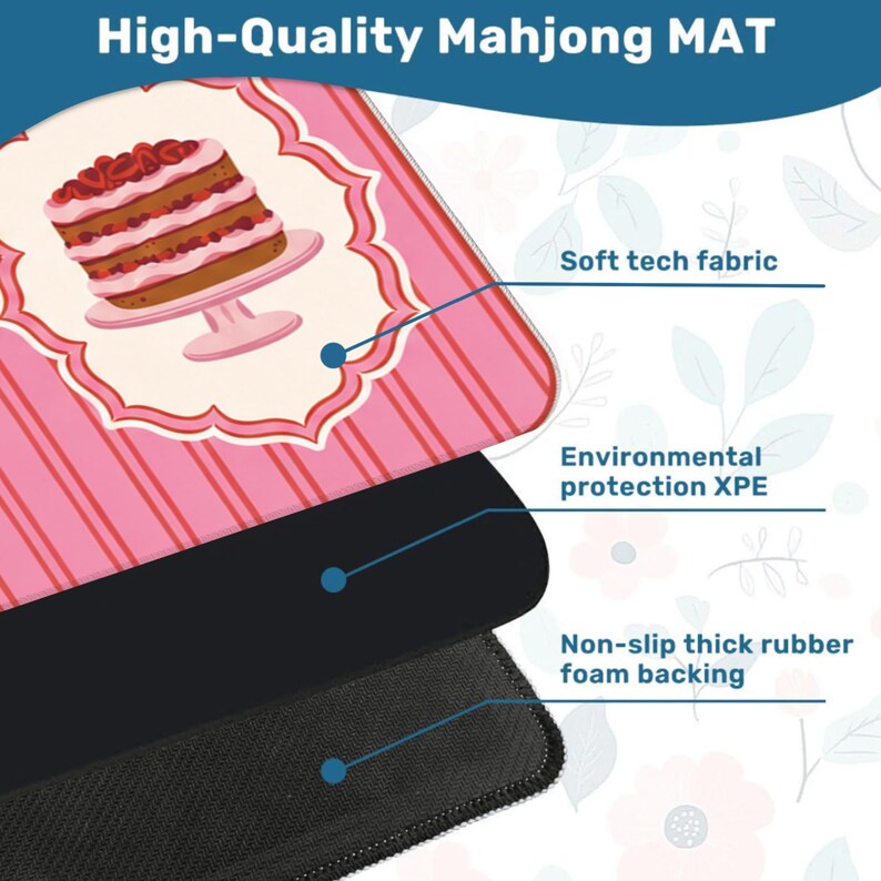 May include: A pink and white striped Mahjong mat with a cake illustration. The mat has a soft tech fabric, environmental protection XPE, and a non-slip thick rubber foam backing. The text "High-Quality Mahjong MAT" is at the top.