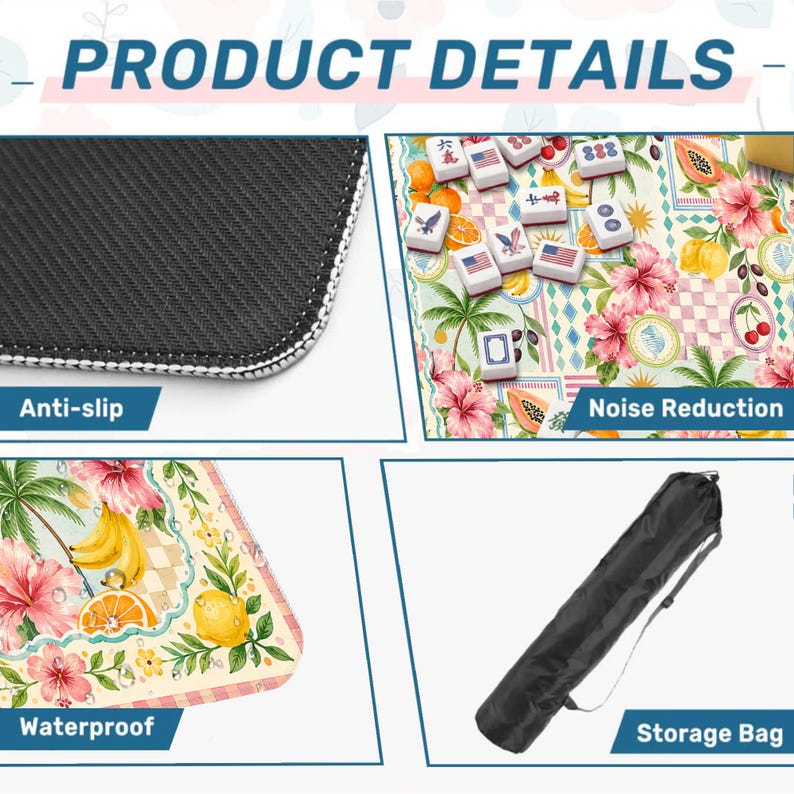 Pu&ograve; includere: Immagine dettagliata di un tappetino da mahjong con un design floreale tropicale, con il testo "PRODUCT DETAILS". Il tappetino &egrave; antiscivolo, impermeabile e riduce il rumore, con una borsa portaoggetti. Il design include frutta, fiori e palme.