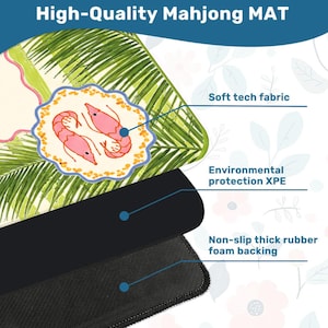 May include: A high-quality Mahjong mat with a tropical design featuring palm fronds and a plate of pink shrimp. The mat has a soft tech fabric surface, environmental protection XPE, and a non-slip thick rubber foam backing.