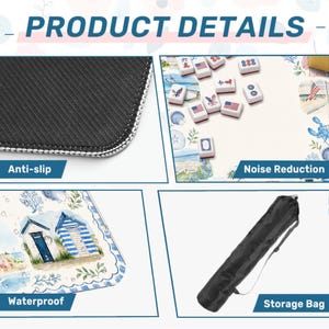 May include: A product details graphic featuring a mahjong mat with a beach theme, showing an anti-slip black rubber backing, a noise-reducing surface with mahjong tiles, a waterproof coastal design with beach huts, and a black cylindrical storage bag.
