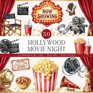 Hollywood Movie Night Clipart pack cover showing 30 watercolor PNG files. Features clapperboard, director's chair, Now Showing marquee sign, vintage film camera, film reel, admit one ticket, popcorn, gold spotlight, megaphone, and gold award statuette in rich red, gold and cream tones. Commercial use, 300 DPI PNG files.