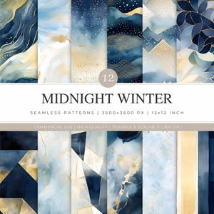 May include: A set of 12 seamless patterns in blue, gold, and white. The designs include abstract art, watercolour textures, and geometric shapes. The text "MIDNIGHT WINTER" is displayed, with dimensions of 30.48 x 30.48 cm.