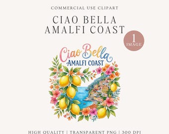 Ciao Bella PNG / 1 Limón de la Costa Amalfitana Verano Acuarela Clipart / Limón Italiano La Dolce Vita / Sublimación Verano Costera / Uso Comercial