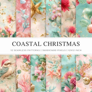 May include: A collection of 12 seamless patterns with a coastal Christmas theme. The patterns feature watercolor illustrations of flowers, seashells, and a kookaburra bird wearing a Santa hat. The color palette includes shades of pink, teal, and gold. The text "Coastal Christmas" is displayed.