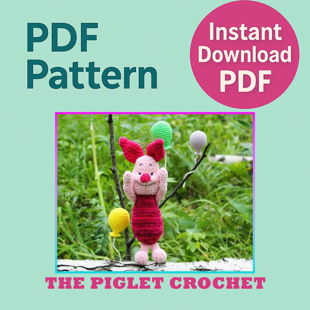 Piglet Crochet Pattern PDF | Amigurumi Piglet Plush Toy | DIY Classic ...