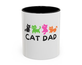 Cat Dad Coffee Mug, Cute Kitty Mug for Cat Lovers, Gift for Father's Day, Pet Owner Mug, Fun Cat Lover's Gift