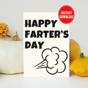 Funny Father’s Day Card - Happy Farter's Day - Dad Humor Card - Instant Download Printable - Funny gift for Father’s Day - Pun card for dad