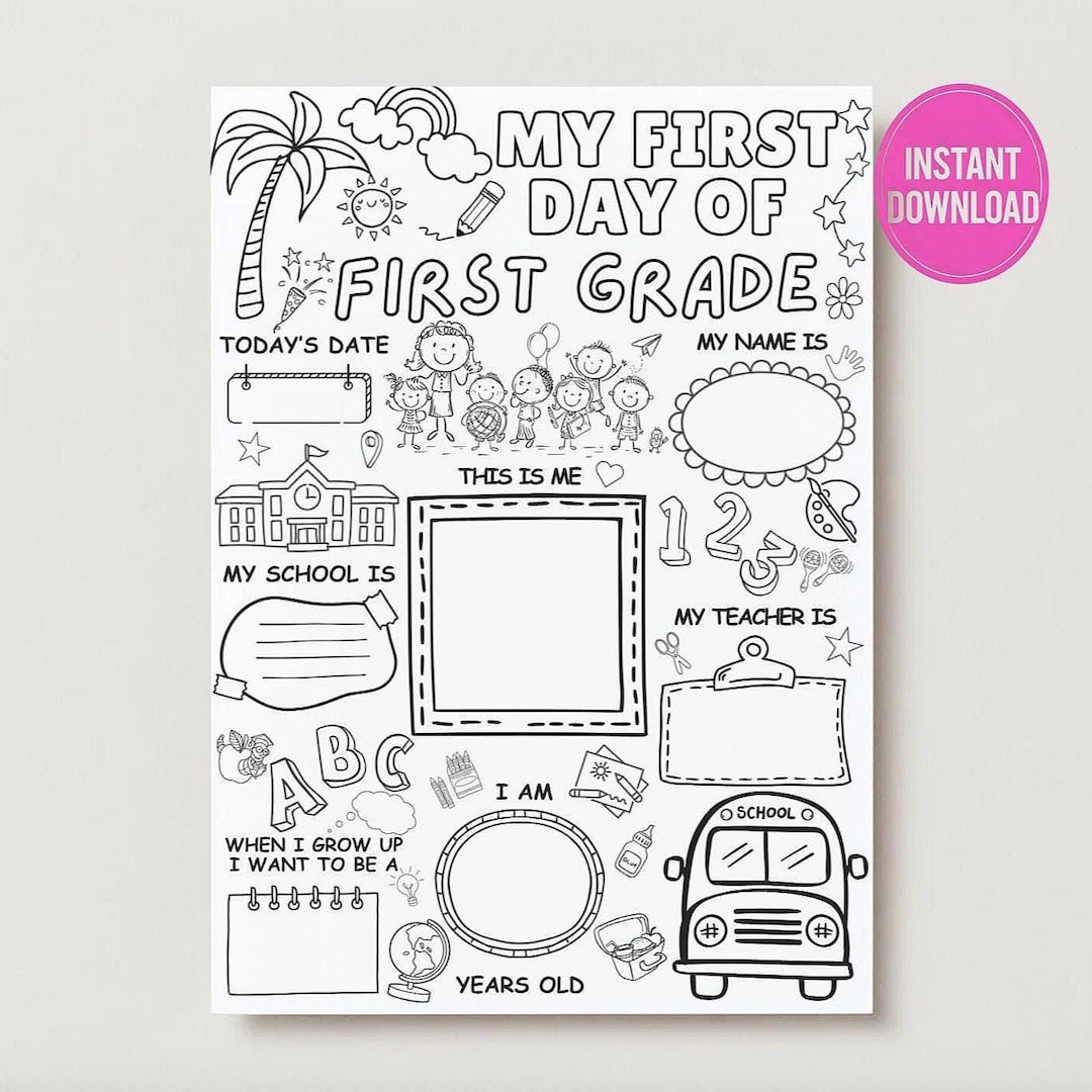 First Day of First Grade Coloring Page - All About Me Worksheet ...