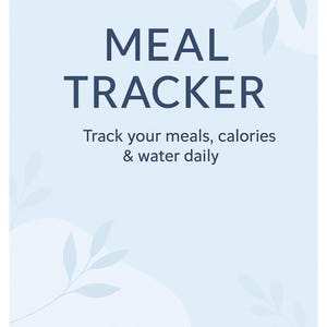 Meal Tracker Printable | A4 Daily Food Journal | Calorie & Water Intake Log | Wellness Planner PDF | Diet Tracker | Instant Download