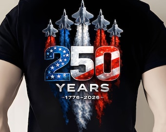 250 Years USA Air Force PNG, 1776-2026 Patriotic Fighter Jet, American Flag (Digital Download)