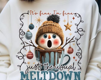 Funny Snowman Meltdown PNG: It's Fine I'm Fine Christmas Winter Humor (Digital Download)