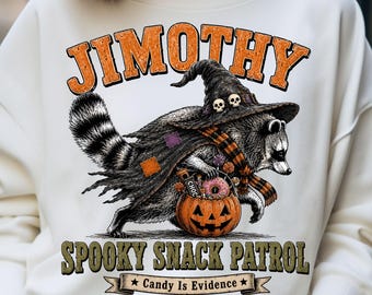 Jimothy Spooky Snack Patrol PNG, Raccoon Witch Halloween Candy Is Evidence (Digital Download)