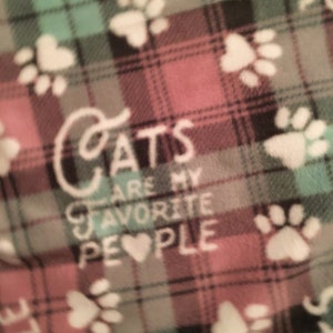 Reserved for Mary Cats Are My Favorite People is All Over on Pink, White, Green Plaids with Maroon Blanket This Blanket Ready to Ship NOW image 5