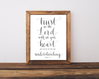 Trust in the Lord with all Your Heart Hand Written Calligraphy Print Proverbs 3:5 Digital Download Size 8 x 10