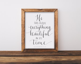 Everything Beautiful In Its Time Eccl. 3:11  Hand Written Calligraphy Print Digital Download Size 8 x 10
