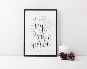 Joy to the World / Christmas / Hand Written Calligraphy Print Digital Download Size 8 x 10 / ON SALE